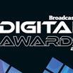 Broadcast Digital Awards