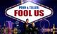 Penn & Teller: Fool Us